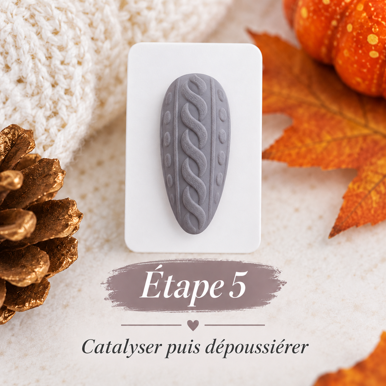 Étape 5 : catalysation puis dépoussiérage révélant les motifs en relief